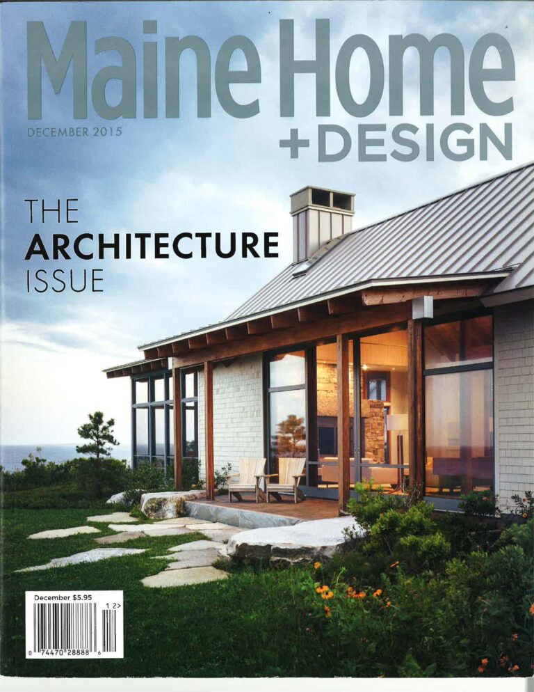 MAINE HOME + DESIGN – Strengthening Surroundings
