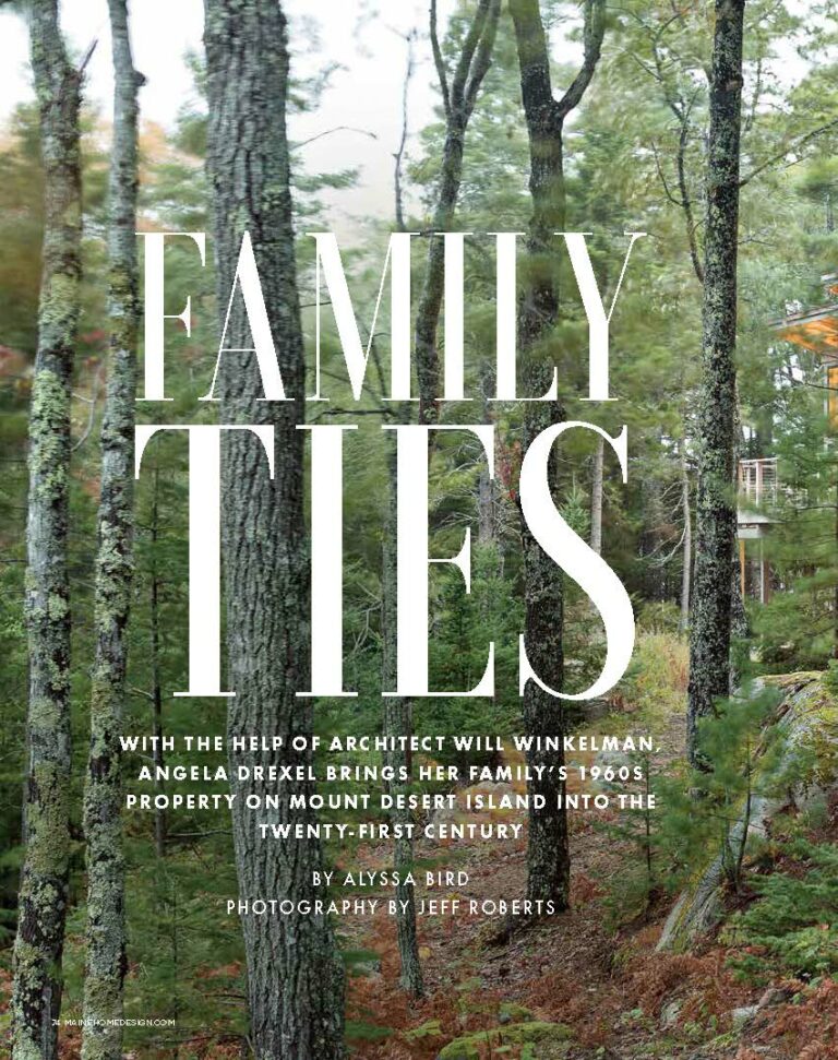 MAINE HOME + DESIGN – Family Ties