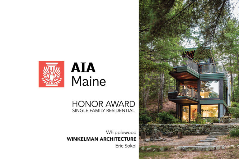 AIA Maine Honor Award – Whipplewood